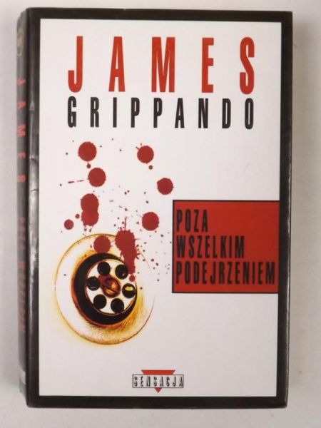 Grippando James - Poza wszelkim podejrzeniem