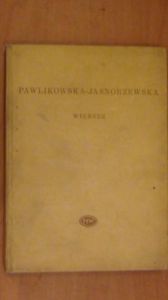 Pawlikowska-Janorzewska Maria - Wiersze