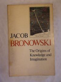 The Origins Knowledge and Imagination