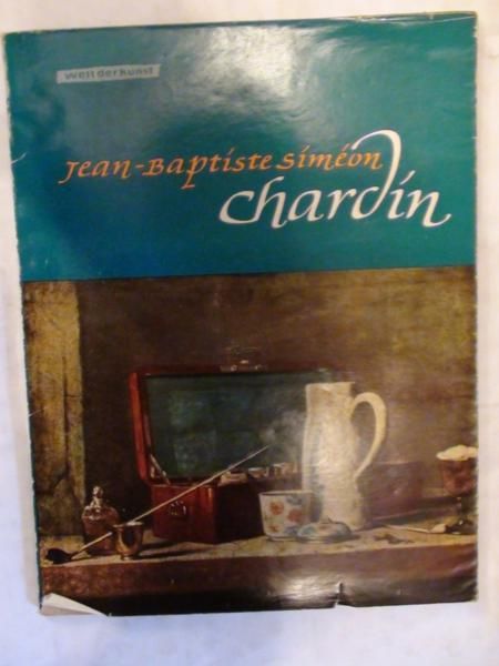 Simeon Jean- Baptise - Chardin