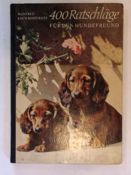 400 Ratschlage fur den hundefreund