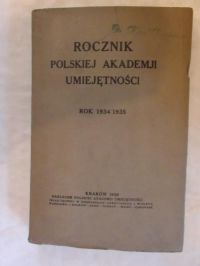 Rocznik Polskiej Akademii Umiejętności rok 1934/1935 1936r.