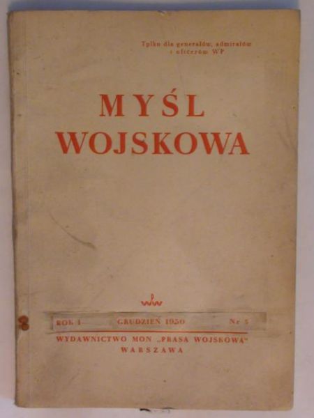 Myśl Wojskowa - Miesięcznik grudzień 1950 Nr 5