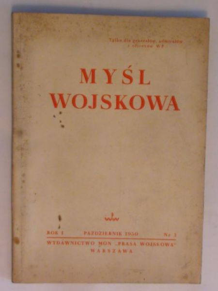 Myśl Wojskowa - Miesięcznik październik 1950 Nr 3