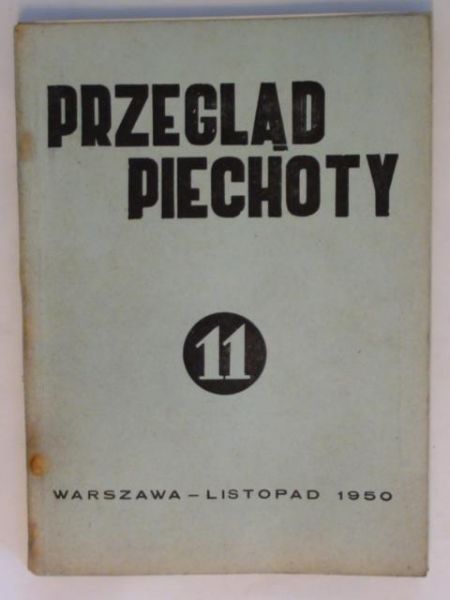 Przegląd Piechoty – Zeszyt 11 listopad 1950