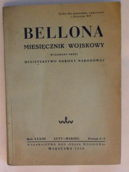 Bellona - Miesięcznik Wojskowy Nr 2-3 1950 r.