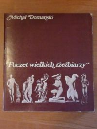 Poczet wielkich rzeźbiarzy