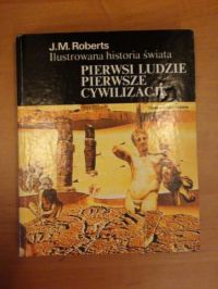 Pierwsi ludzie pierwsze cywilizacje