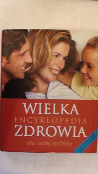 Wielka encyklopedia zdrowia