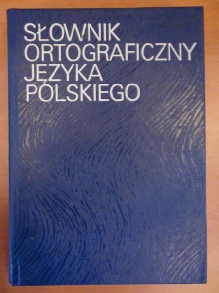 Słownik ortograficzny języka polskiego