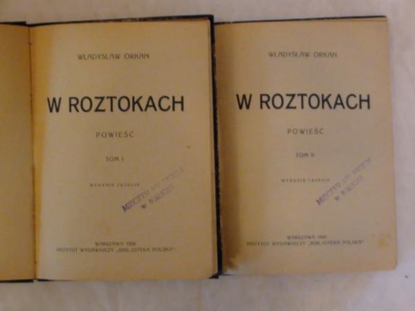 W roztokach Tom I-II 1920r.