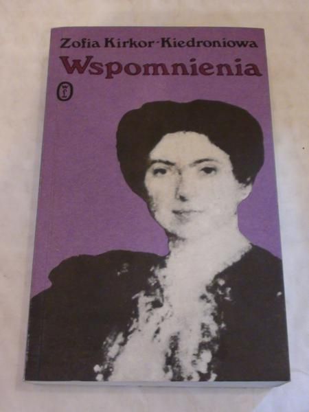 Kirkor-Kiedroniowa Zofia - Wspomnienia