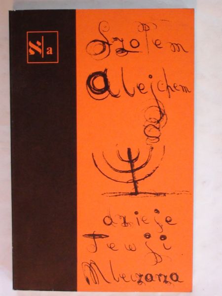 Alejchem Szołem - Dzieje Tewji Mleczarza