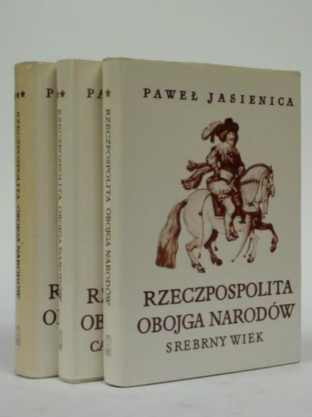 Rzeczpospolita obojga narodów Tom I-III