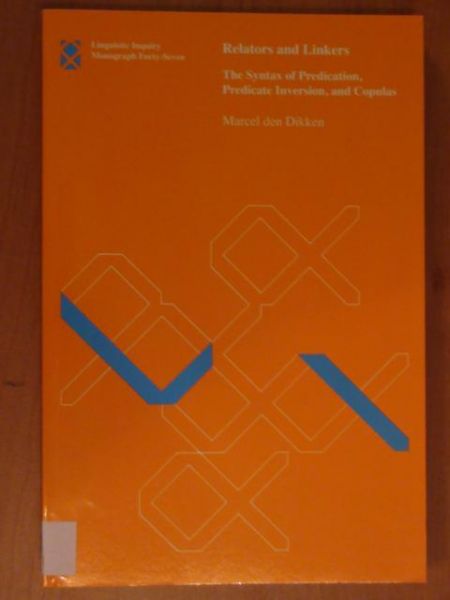 Relators and Linkers: The Syntax of Predication