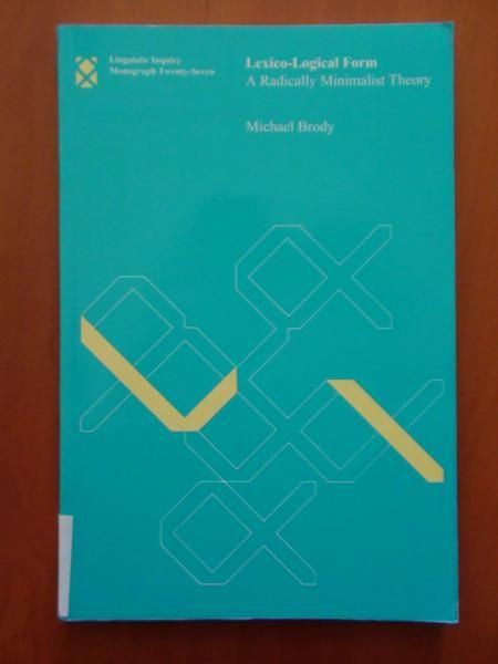 Lexico-Logical From A Radically Minimalist Theory