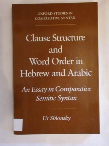 Clause Structure and Word Order in Hebrew and Arabic