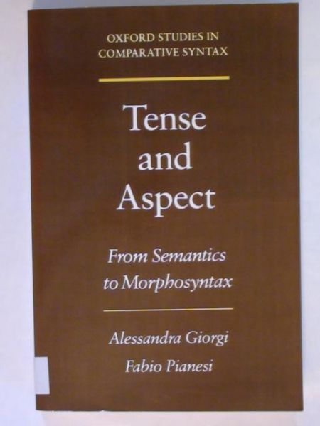 Giorgi Alessandra, Pianesi Fabio - Tense and Aspect
