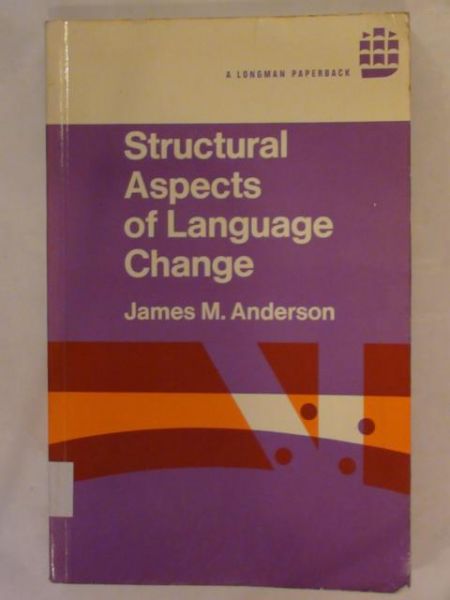 Structural Aspects of Language Change