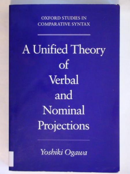 A Unified Theory of Verbal and Nominal Projections