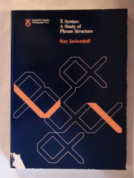 X syntax: A study of phrase structure