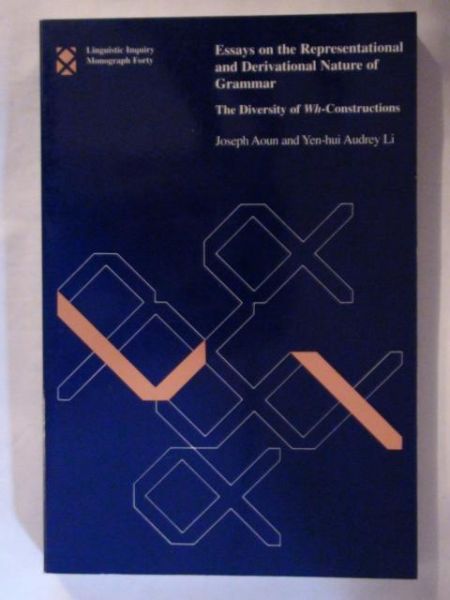 Aoun Joseph,    - Esseys on the representational and derivational nature of grammar