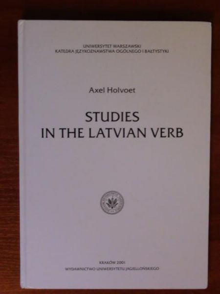 Studies in the Latvian Verb