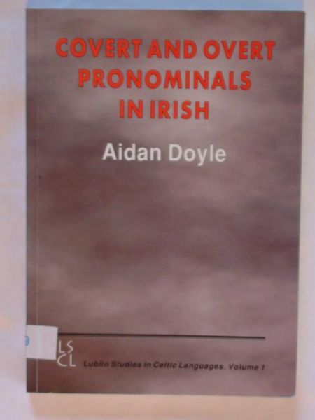 Covert and overt pronominals in irish