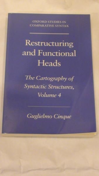 Restructuring and Functional Heads