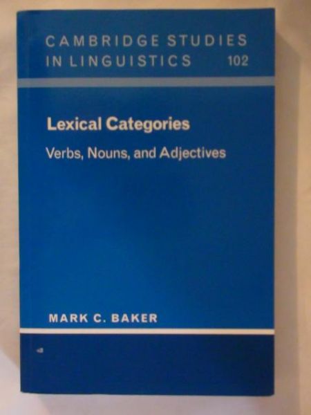 Lexical categories - verbs, nouns amd adjectives