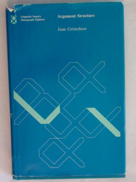 Grimshaw Jane - Argument Structure