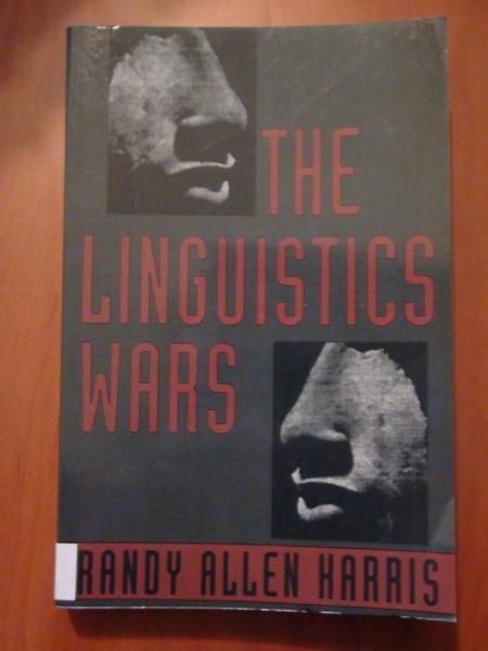 Harris Randy - The Linguistics Wars