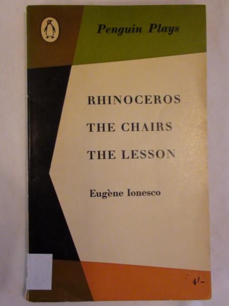 Ionesco Eugene - Rhinoceros the chairs the lesson