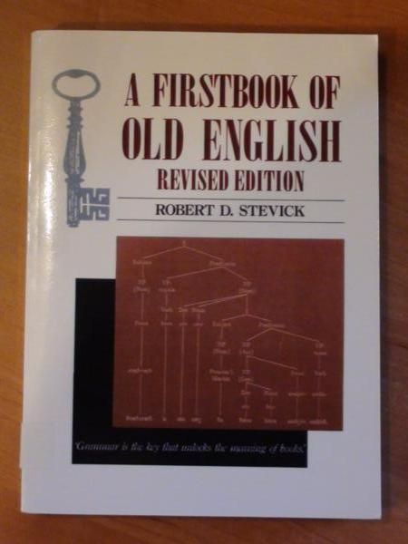 A firstbook of old english. Revised edition