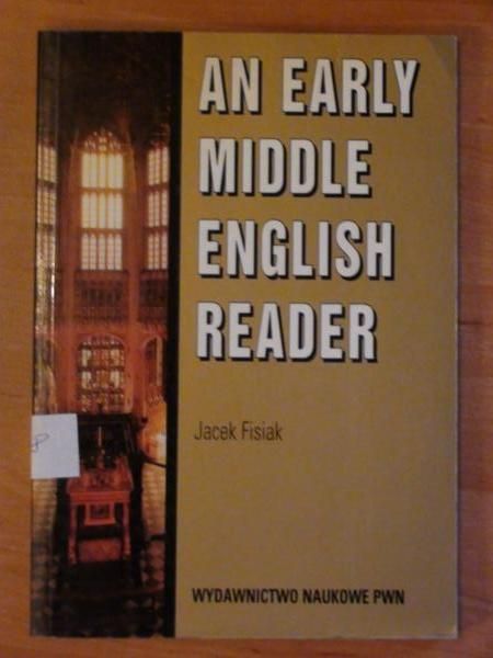 Fisiak Jacek - An early middle english reader