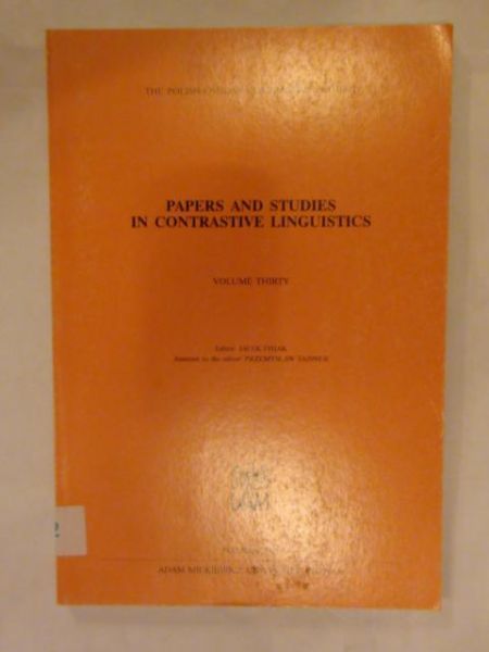 Fisiak Jacek (red.) - Papers and studies in contrastive linguistics