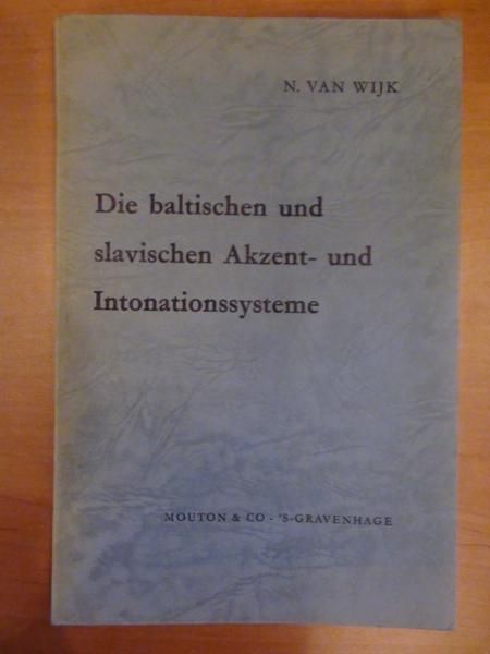 Die baltischen und slavischen Akzent- und Intonationssysteme