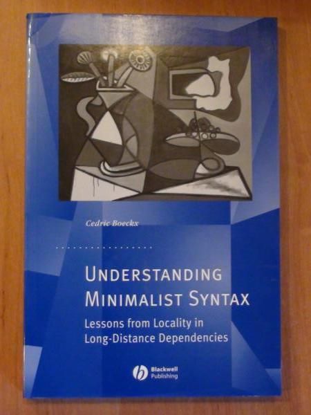 Understanding Minimalist Syntax