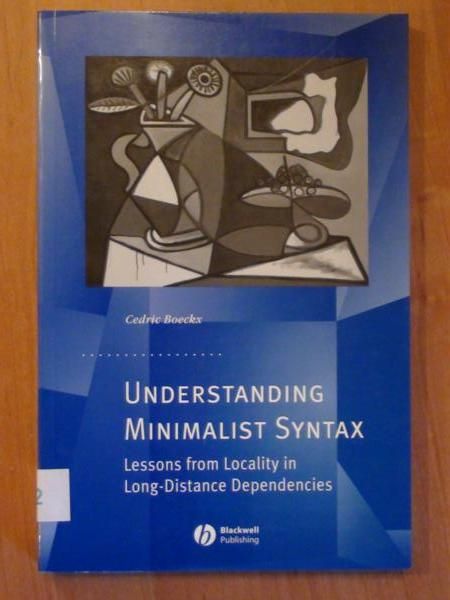 Understanding Minimalist Syntax