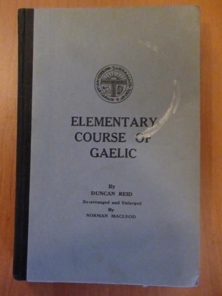 Elementary course of Gaelic