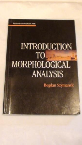 Introduction to Morphological Analysis
