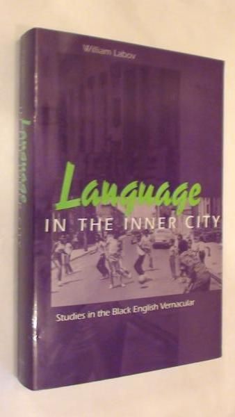 Language in the Inner City