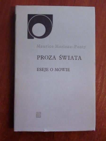 Proza świata. Eseje o mowie