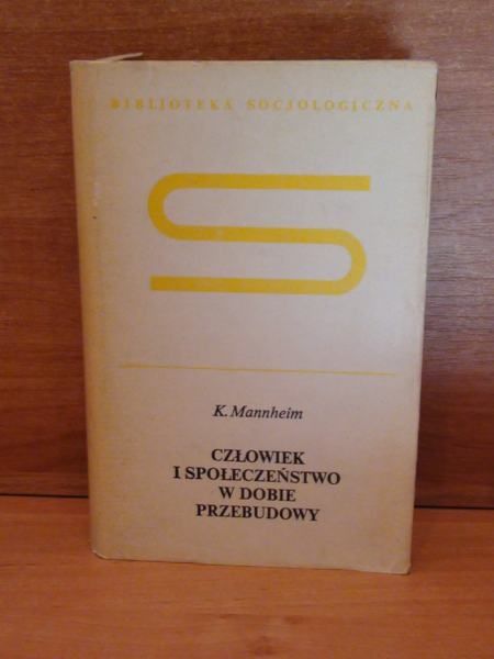 Człowiek i społeczeństwo w dobie przebudowy