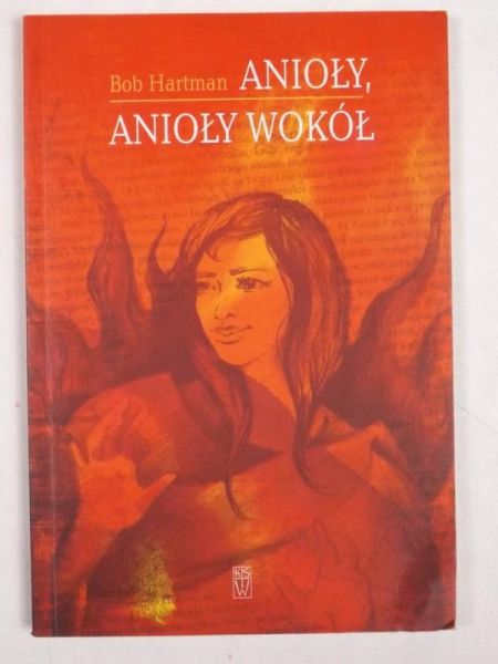Hartman Bob - Anioły, anioły wokół