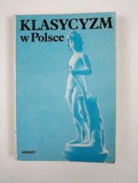 Klasycyzm w Polsce