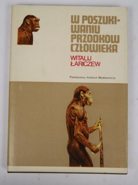 W poszukiwaniu przodków człowieka