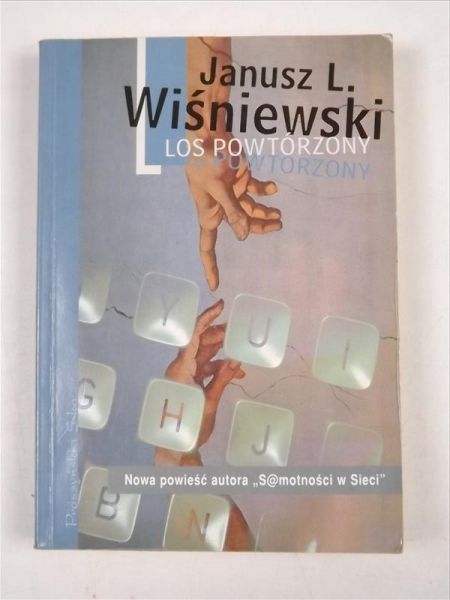 Wiśniewski L. Janusz  - Los powtórzony