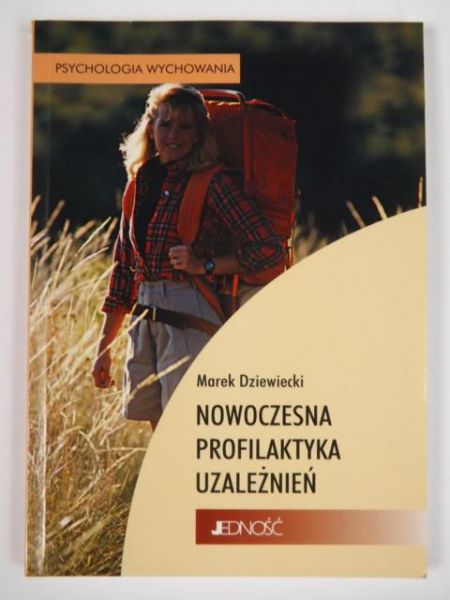 Nowoczesna profilaktyka uzależnień
