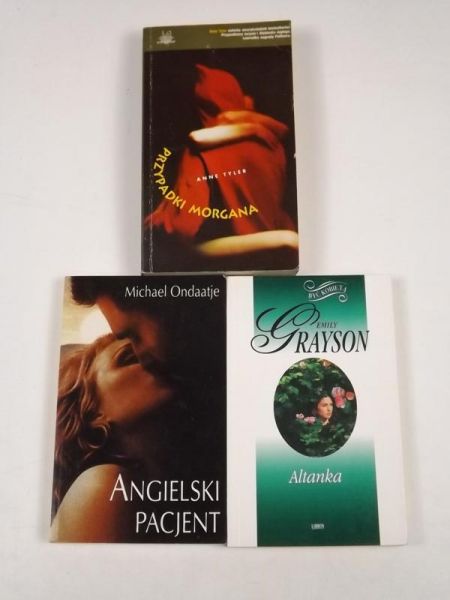 Grayson E. / Ondaatje M. / Tyler A. - Altanka / Angielski pacjent / Przypadki Morgana